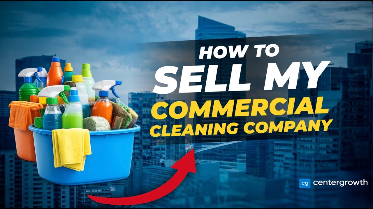sell my commercial cleaning business video