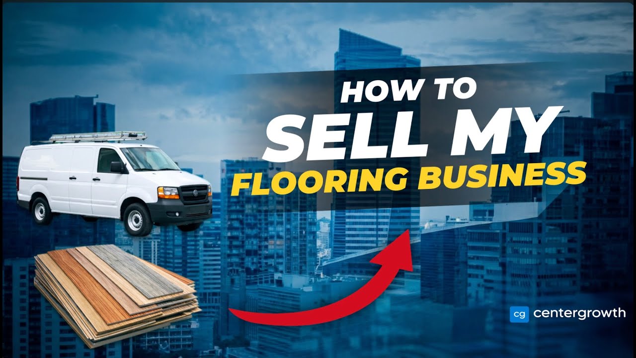 sell my flooring business video