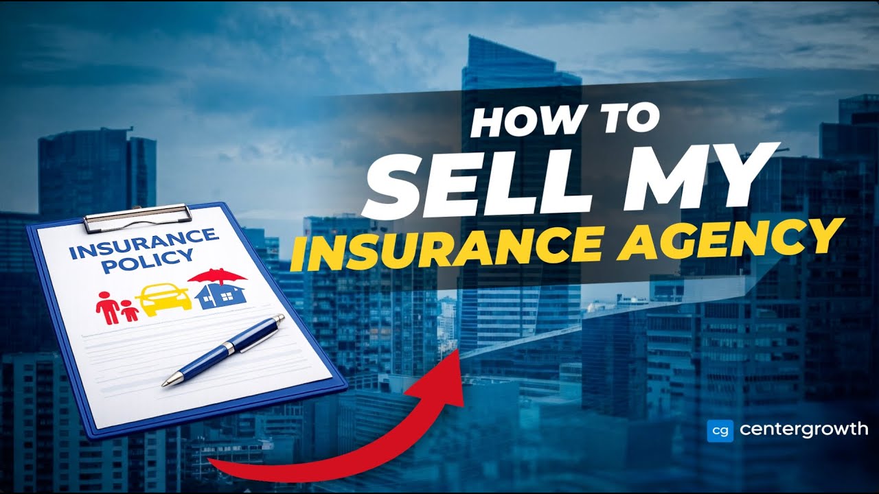 sell my insurance agency video